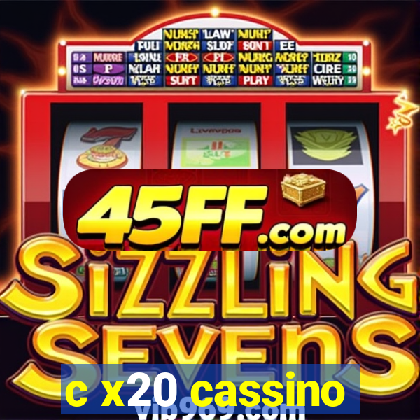 c x20 cassino